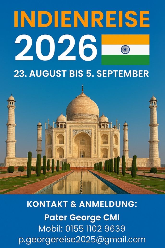Indienreise vom 23.08. bis 05.09.2025 - bitte direkt an Pater George wenden